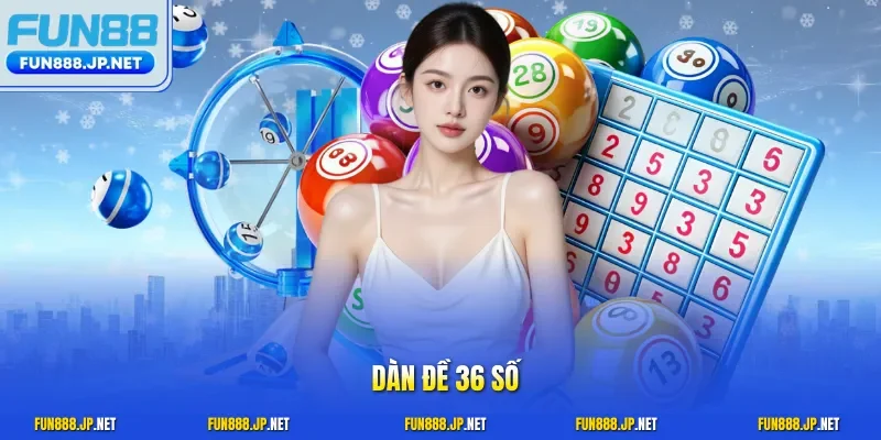Dàn đề 36 số