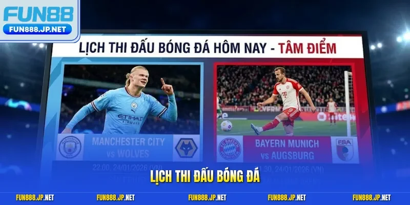 Lịch thi đấu bóng đá