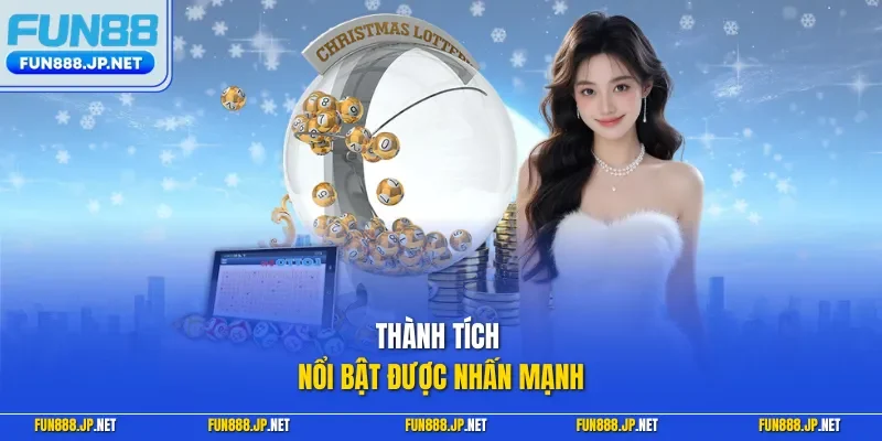 Thành tích nổi bật được nhấn mạnh 