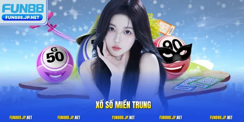 Xổ số miền trung